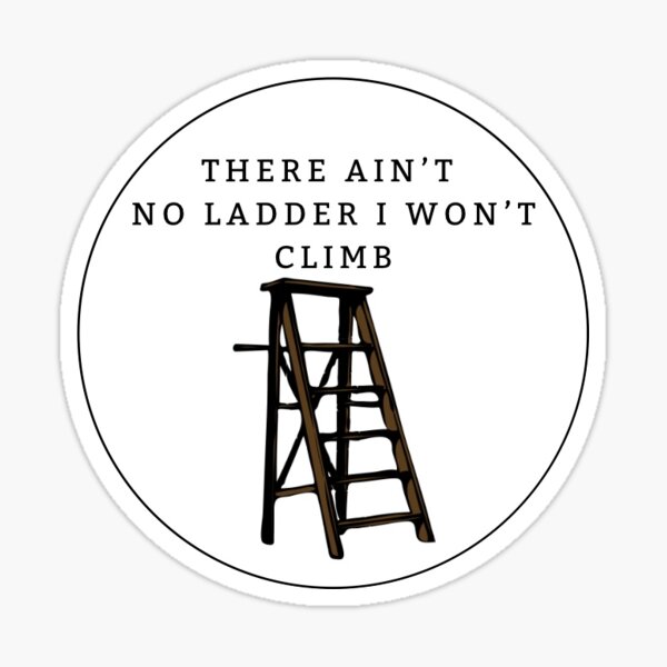 Item preview, Ladder Climber designed and sold by Whaddupitsd.