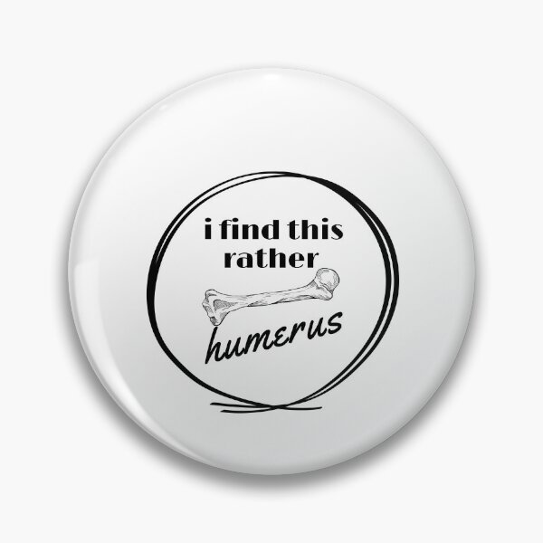 Item preview, I find this rather HUMERUS designed and sold by thorfinnshop.