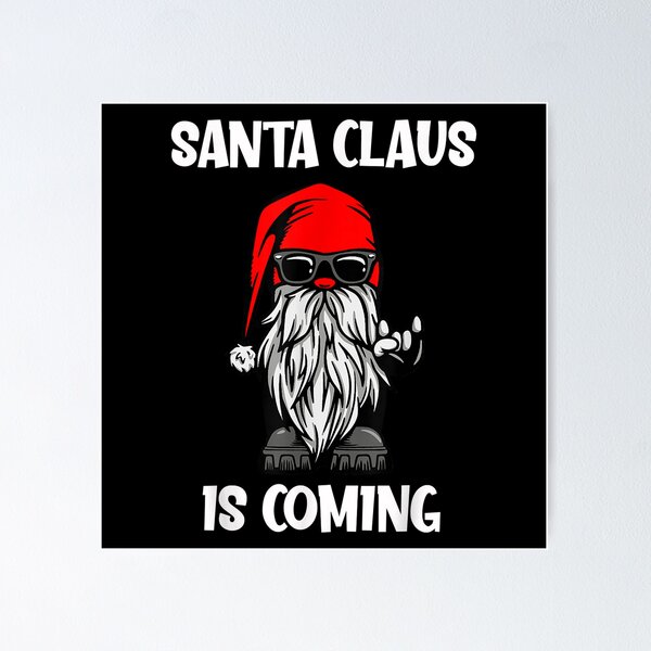 Item preview, Metal Santa Claus Is Coming designed and sold by Grady Bray.