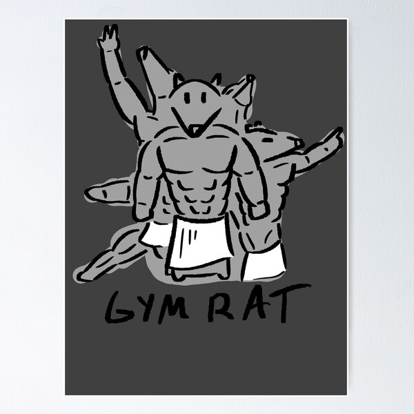 Gym Rat' Poster – blackboyphantasy