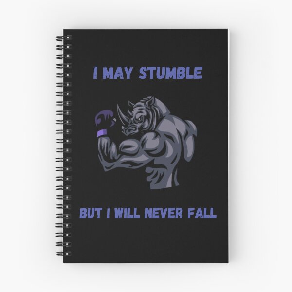 Item preview, I may stumble but i will never fall. designed and sold by ConradoBullhead.