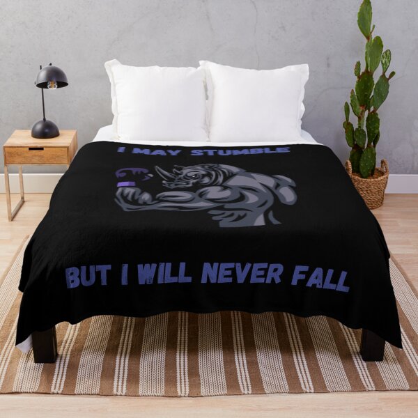 Item preview, I may stumble but i will never fall. designed and sold by ConradoBullhead.