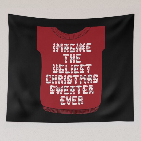 Item preview, Imagine the Ugliest Christmas Sweater Ever designed and sold by st0n0ga.
