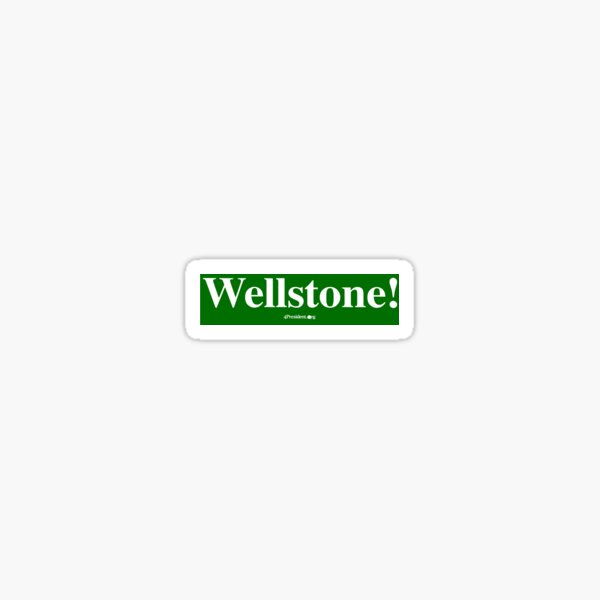 Artikel-Vorschau von Wellstone!, designt und verkauft von umakumarmontei.