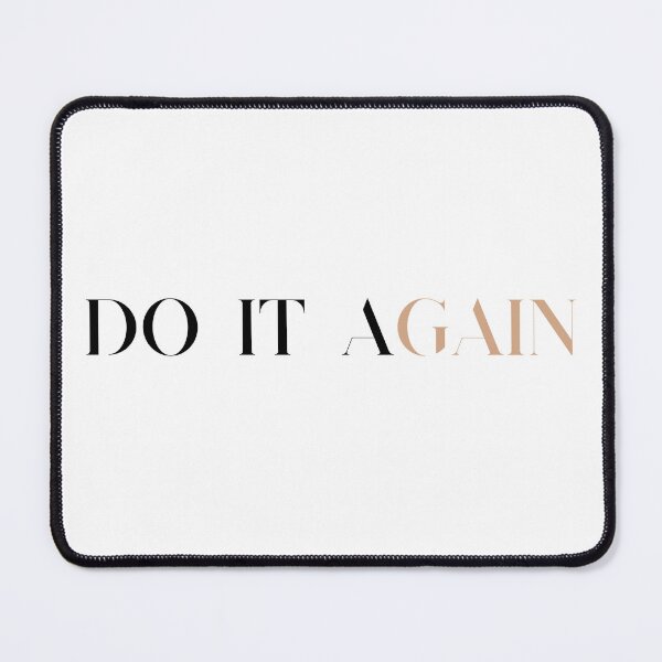 Item preview, Do it again designed and sold by ClauCollado.