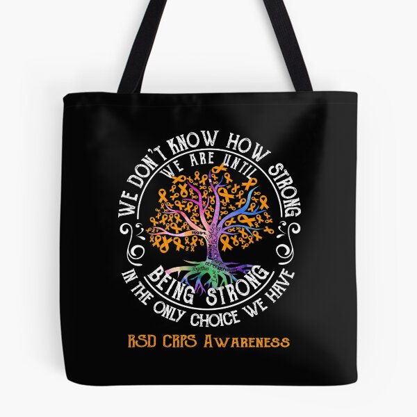 Item preview, RSD CRPS Awareness - Being Strong In The Only Choice We Have designed and sold by CansellBar.