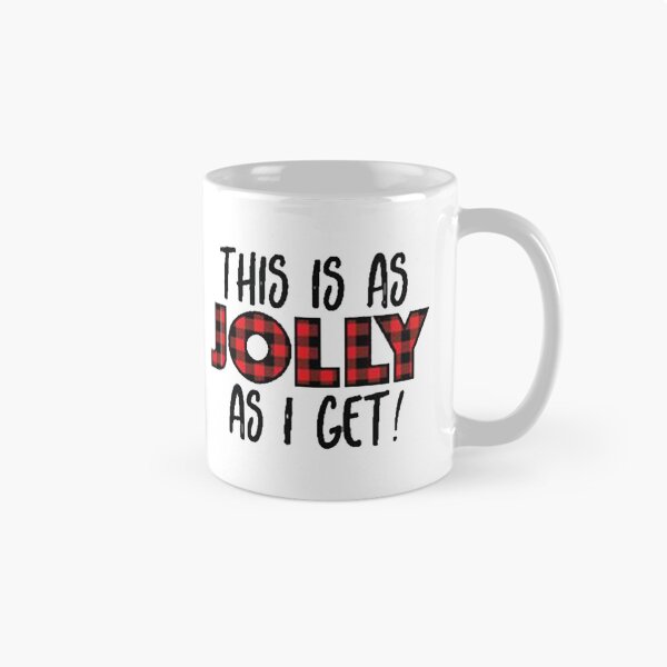 Item preview, this is as jolly as i get designed and sold by noha alzohbi.