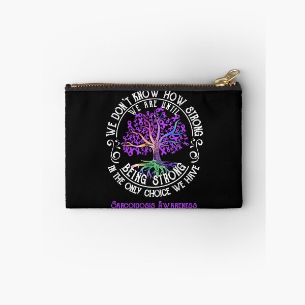 Item preview, Sarcoidosis Awareness - Being Strong In The Only Choice We Have designed and sold by CansellBar.