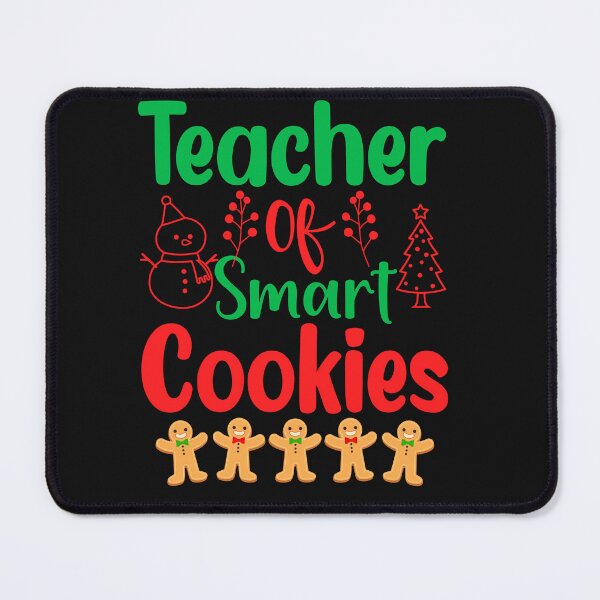Item preview, Teacher of smart cookies christmas designed and sold by jordyline.