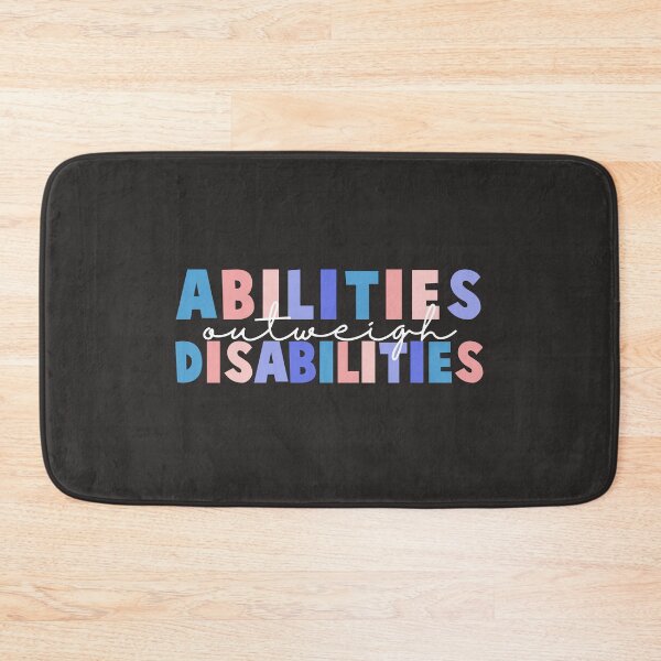 Item preview,  Abilities Outweigh Disabilities Colorful Quote  designed and sold by InnaPo ⭐⭐⭐⭐⭐.
