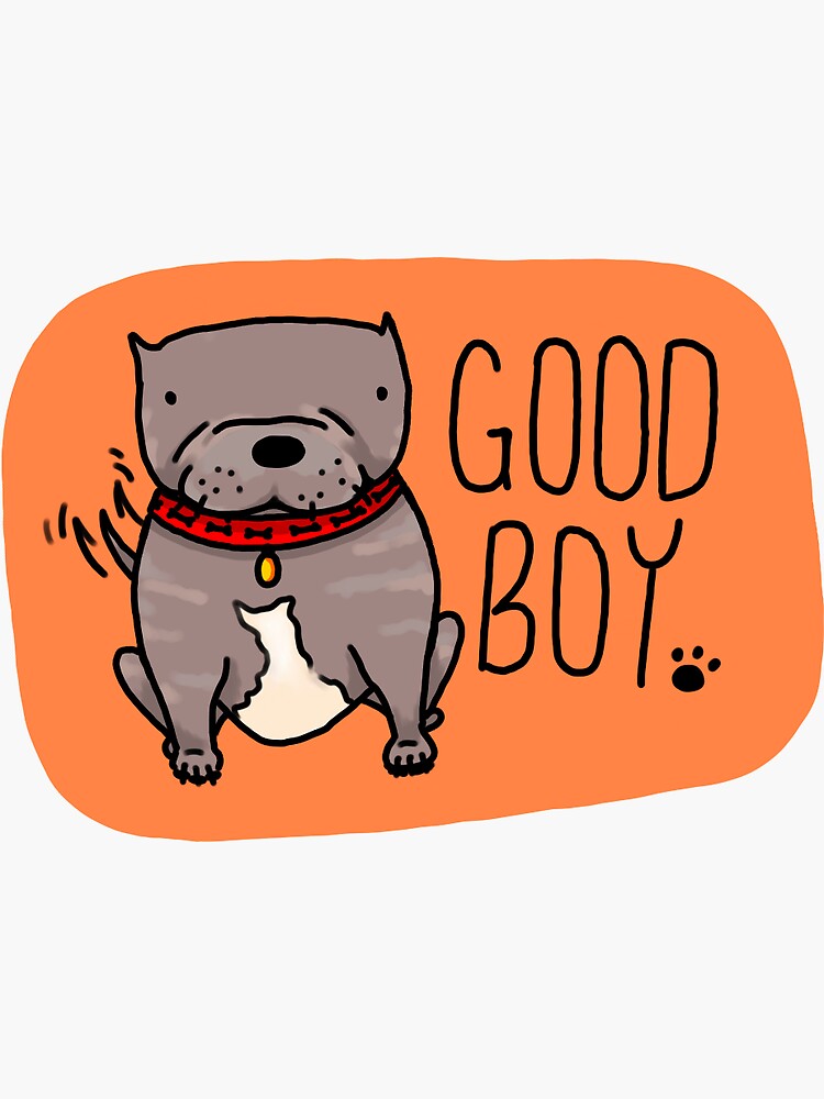 "Good Boy Dog Sticker" Sticker for Sale by HannahLeigh Redbubble