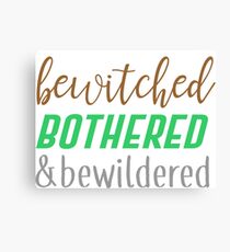 buffy - bewitched, bothered & bewildered Canvas Print