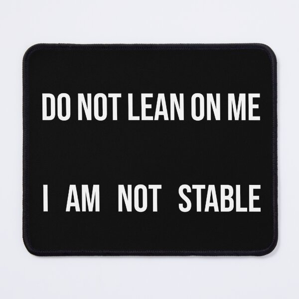Item preview, Do Not Lean On Me designed and sold by Texterns.