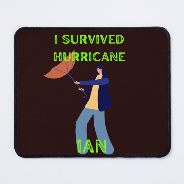 Item preview,  I SURVIVED   HURRICANE IAN designed and sold by marie1919.