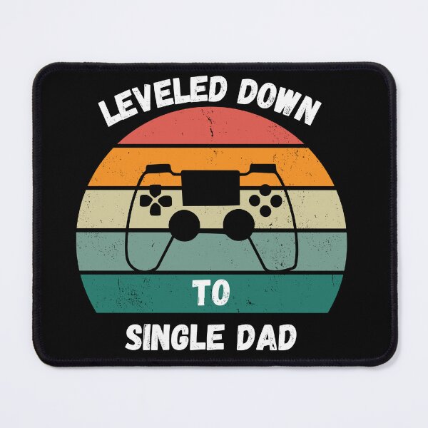 Item preview, leveled down to single dad designed and sold by Ashley0016.
