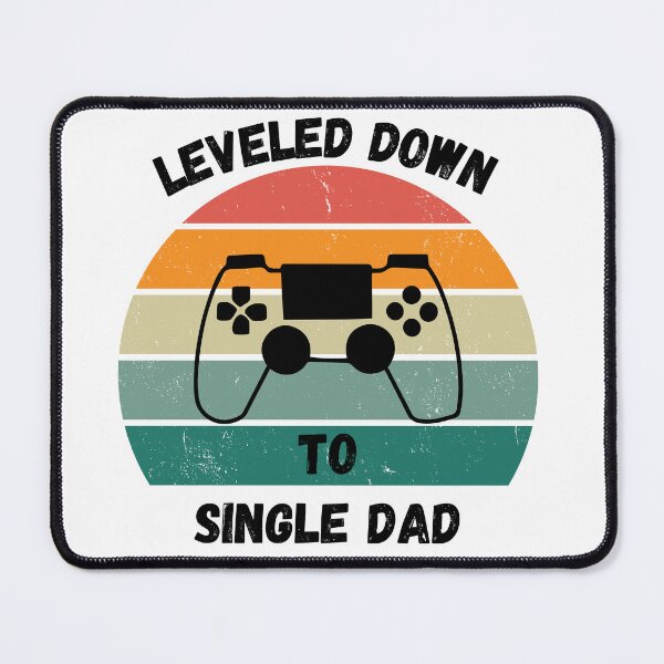 Item preview, leveled down to single dad designed and sold by Ashley0016.