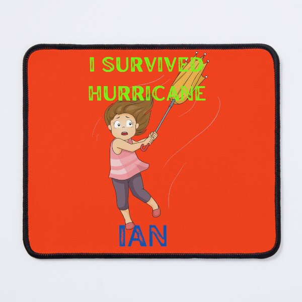 Item preview,   I SURVIVED   HURRICANE IAN designed and sold by marie1919.