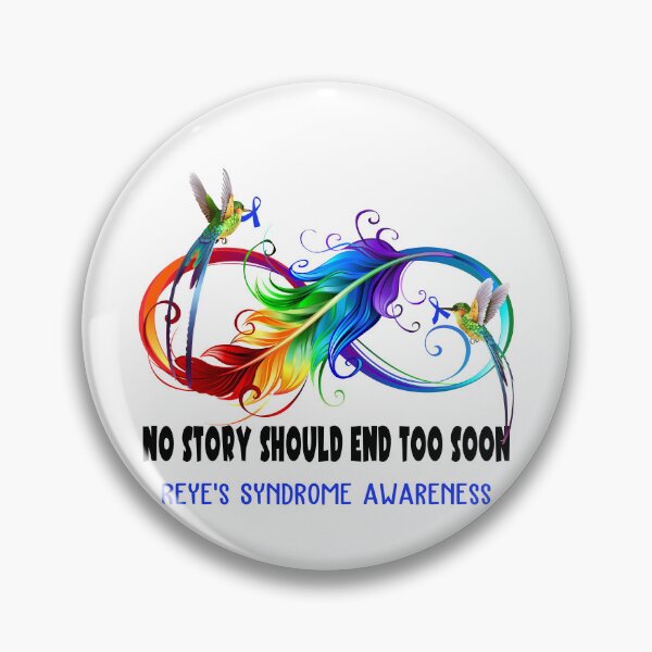 Item preview, Reye's Syndrome Awareness - NO STORY SHOULD END TOO SOON designed and sold by Jennpak.
