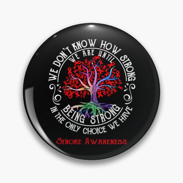 Item preview, Stroke Awareness - Being Strong In The Only Choice We Have designed and sold by CansellBar.