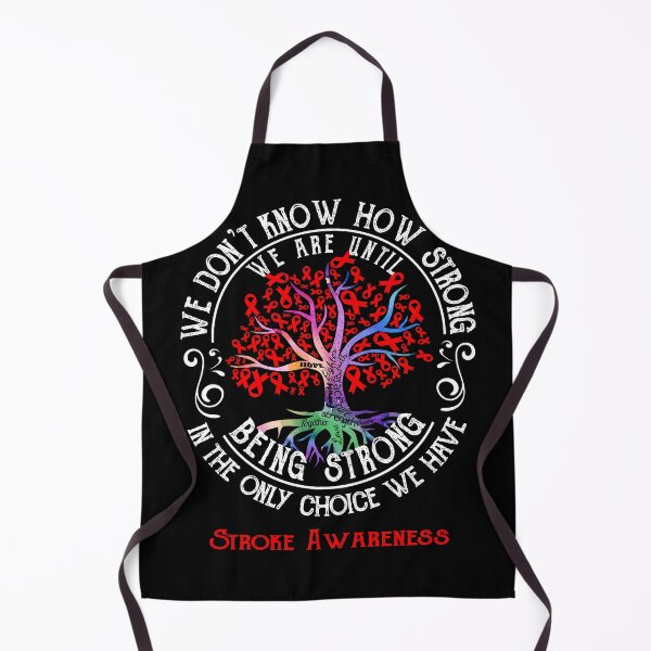 Item preview, Stroke Awareness - Being Strong In The Only Choice We Have designed and sold by CansellBar.