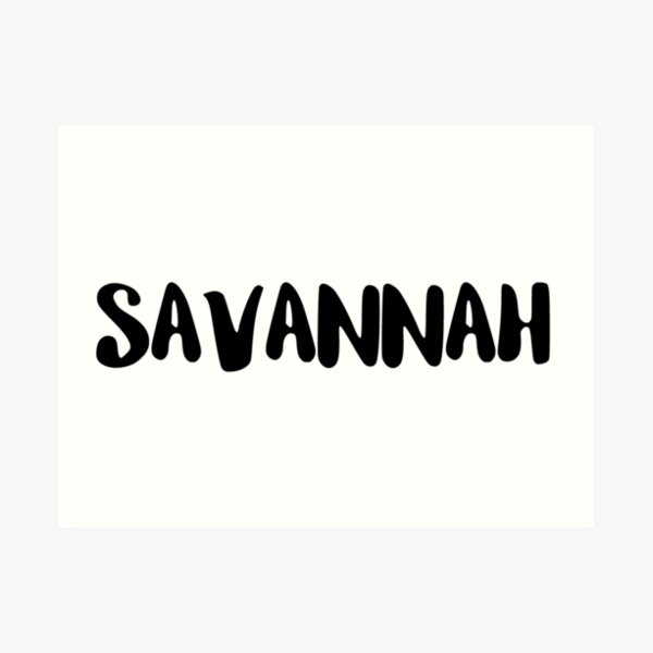 Savannah First Name Art Prints 