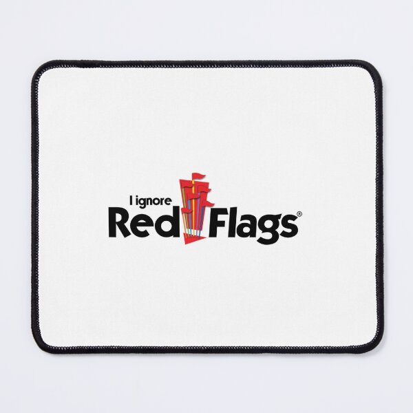 Item preview, I Ignore Red Flags Essential designed and sold by CharlesBambe0.