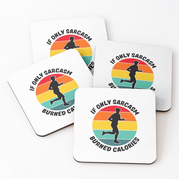 Item preview, Sarcasm Burned Calories Love Running Cool Jogging Gift For Outside designed and sold by DadJokeDescript.