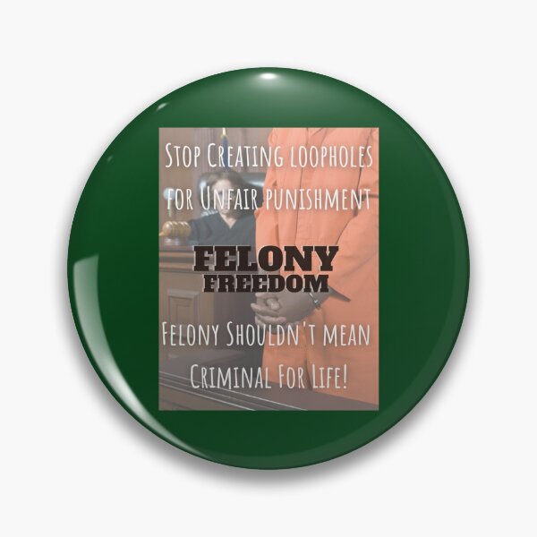 Item preview, Felony Freedom!   designed and sold by RowenaMyrna.