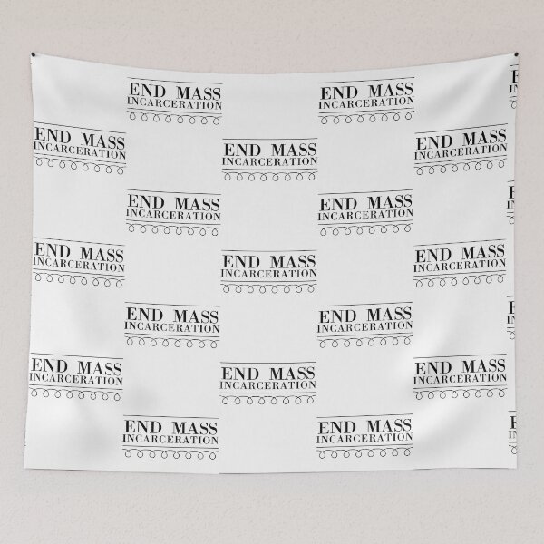 Item preview, End Mass Incarceration   designed and sold by RowenaMyrna.