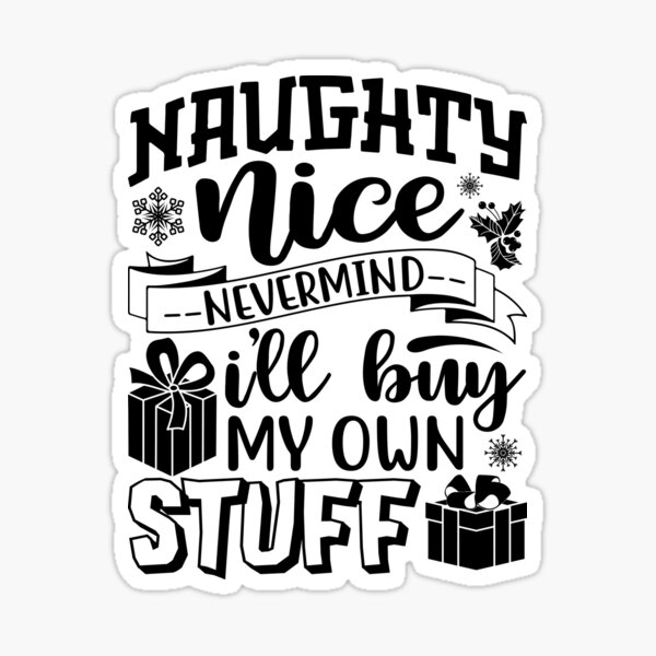 "Naughty." Sticker for Sale by Fertinphoto Redbubble