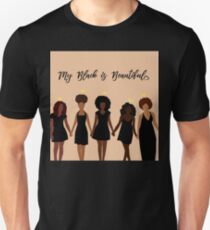 My Black is Beautiful Unisex T-Shirt