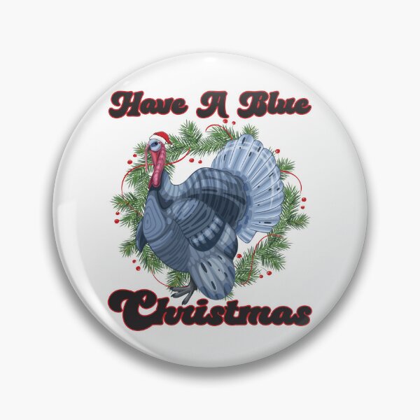 Item preview, Have A Blue Christmas Turkey designed and sold by designsmostfowl.