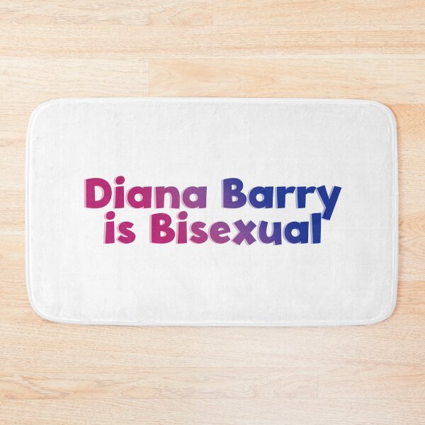 Item preview, Diana Barry is Bisexual designed and sold by rissidesigns.