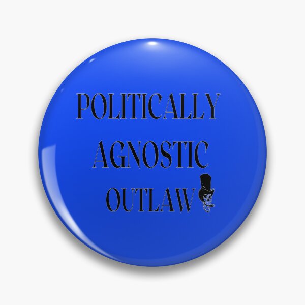 Item preview, POLITICALLY AGNOSTIC - OUTLAW - USA - TEXT designed and sold by ArtzandDesignz.