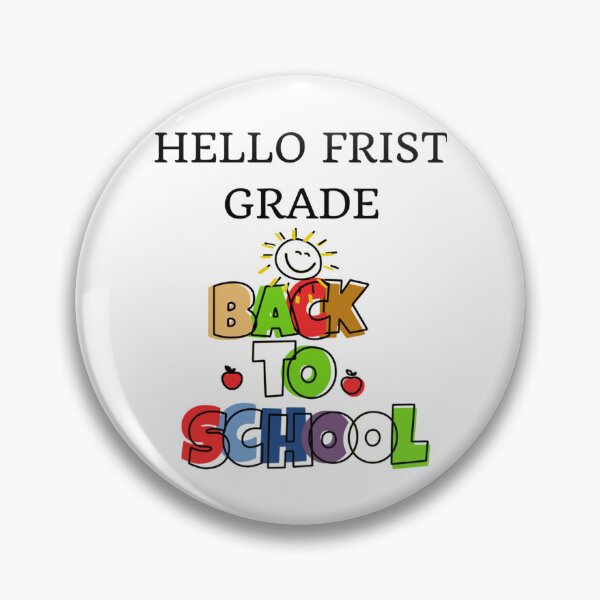 Item preview, hello frist grade                 designed and sold by WalkerDavidz.