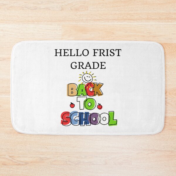 Item preview, hello frist grade                 designed and sold by WalkerDavidz.