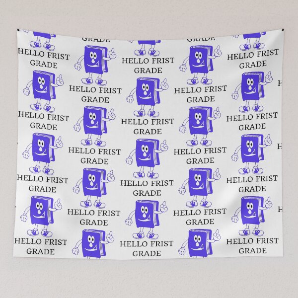 Item preview, hello frist grade                   designed and sold by WalkerDavidz.