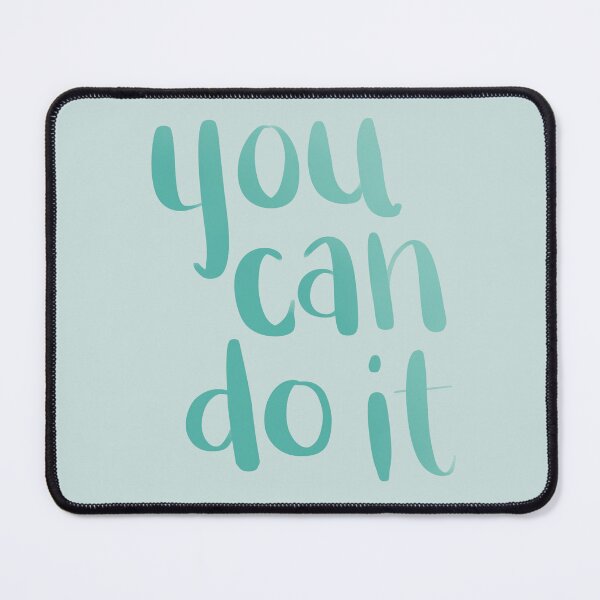 Item preview, You Can Do It designed and sold by murialbezanson.