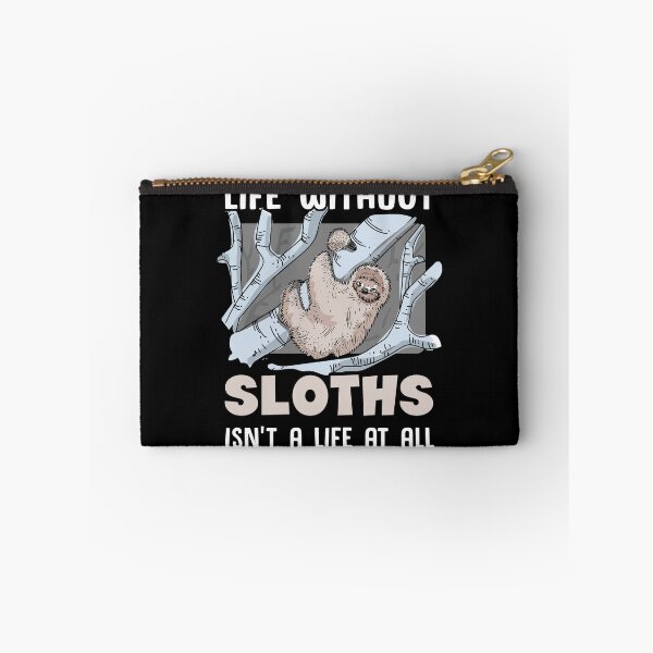 Item preview, Sloth - Life Without Sloths designed and sold by UnknownArtistt.