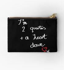 Two Quarters and a Heart Down Studio Pouch