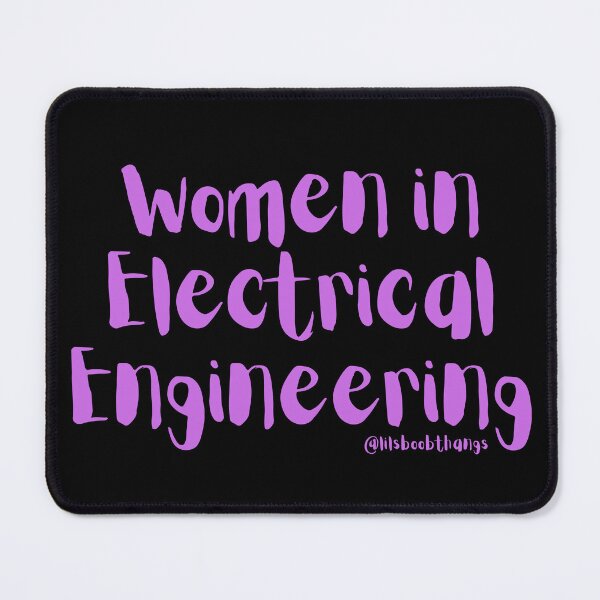 Item preview, Women in Electrical Engineering | @lilsboobthangs designed and sold by lilsboobthangs.