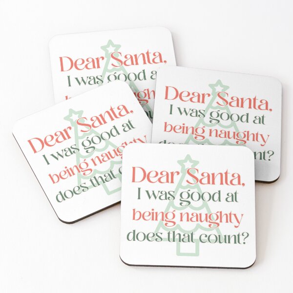 Item preview, Dear Santa, I was good at being naughty - does that count? designed and sold by LidaRayArt.