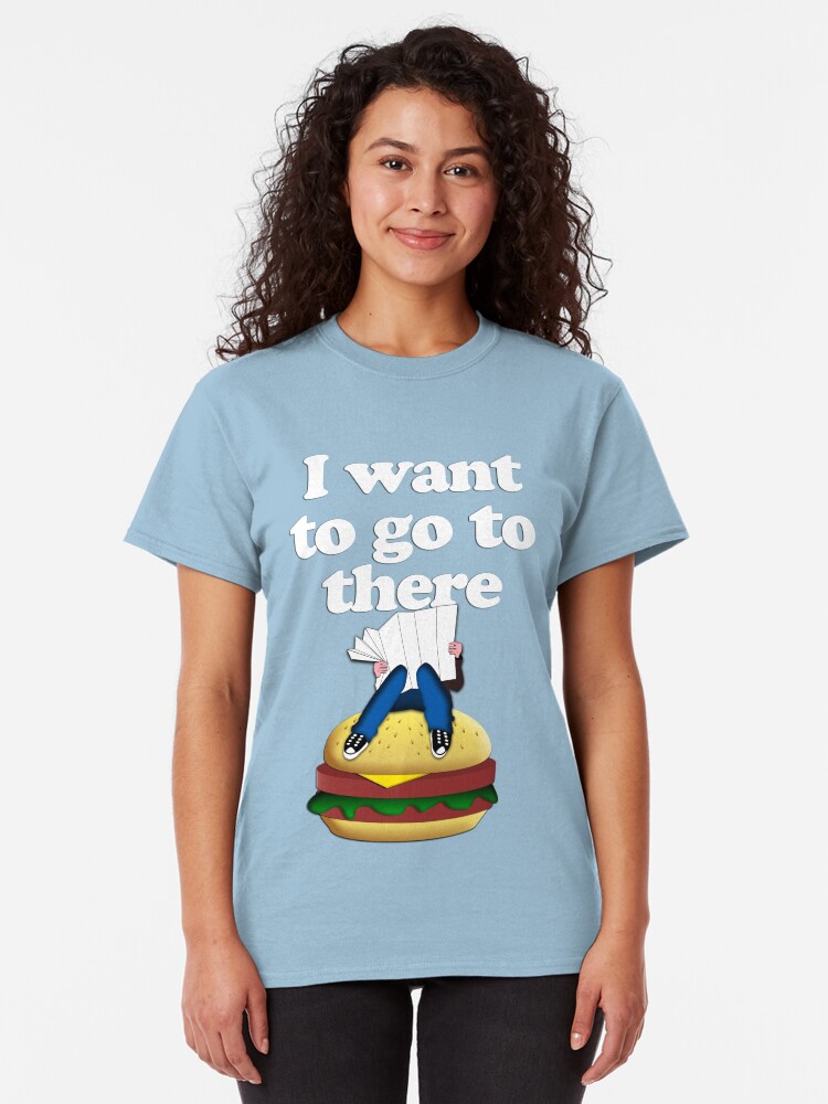 Alternate view of I want to go to there Classic T-Shirt