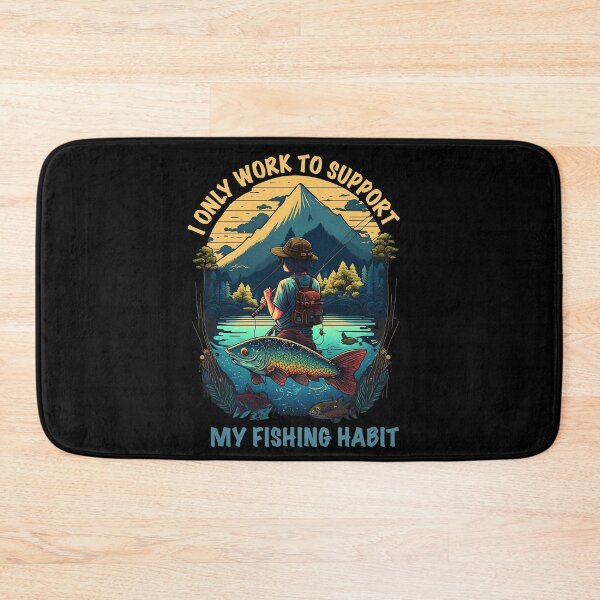 Item preview, I only work to support my fishing habit designed and sold by TopRatedArtist.