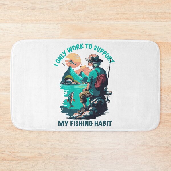 Item preview, I only work to support my fishing habit designed and sold by TopRatedArtist.