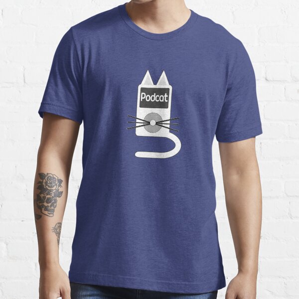 Podcats Essential T-Shirt