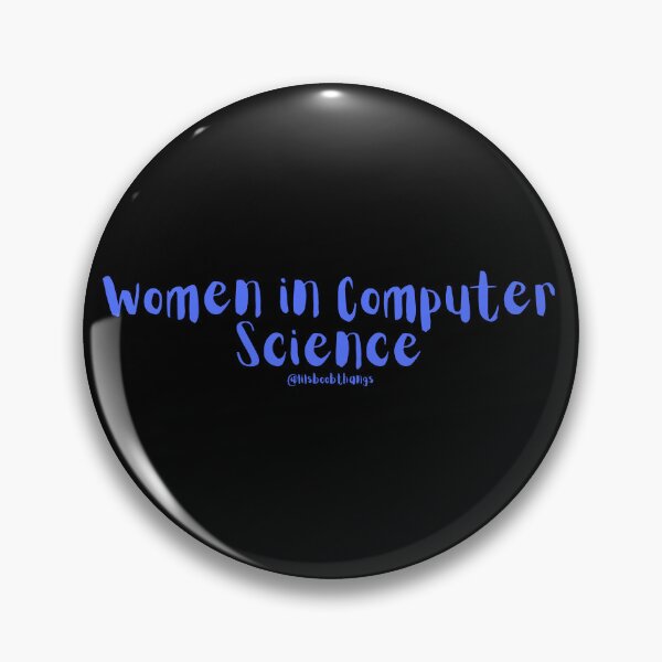 Item preview, Women in Computer Science | @lilsboobthangs designed and sold by lilsboobthangs.