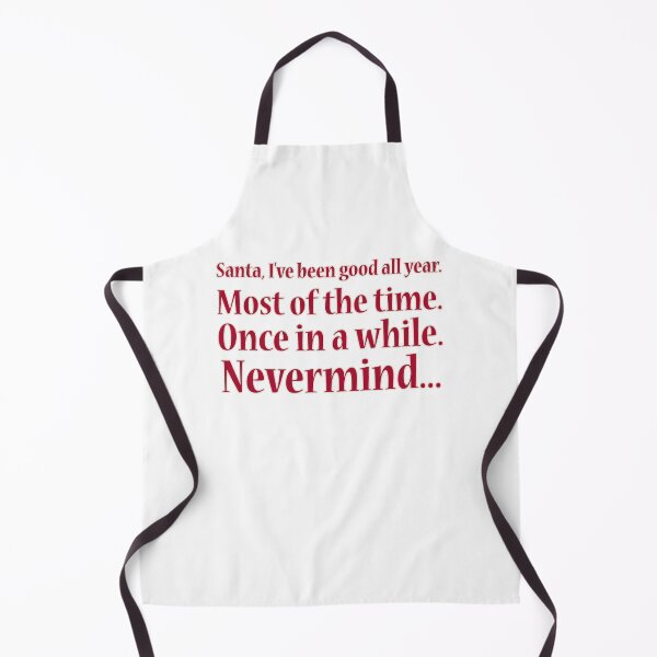 Item preview, Santa I've been good all - well most of the time - oh occasionally - well nevermind designed and sold by LidaRayArt.