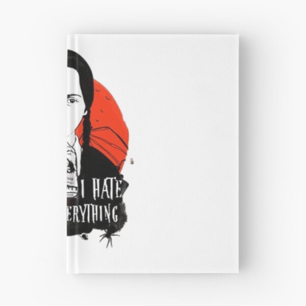 Item preview, Wednesday addams ( I hate everything ) designed and sold by Vehiclestore.