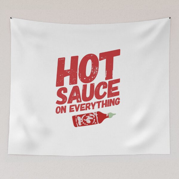 Item preview, Hot sauce on everything  designed and sold by Chillifoodie.